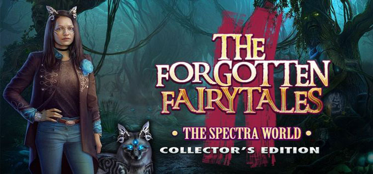 The Forgotten Fairy Tales The Spectra World Free Download