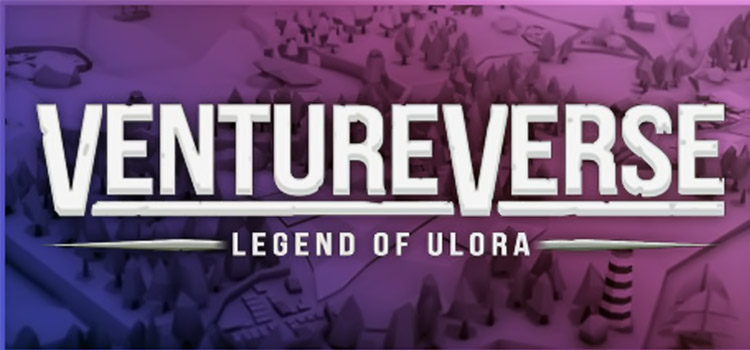 VentureVerse Legend Of Ulora Free Download Full PC Game