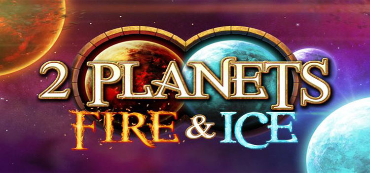 2 Planets Fire And Ice Free Download Crack PC Game