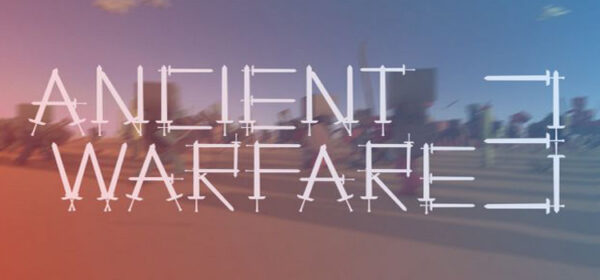 ancient warfare 3 latest version ancient warfare 3 latest version