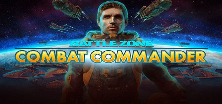 Battlezone Combat Commander Free Download Crack PC Game
