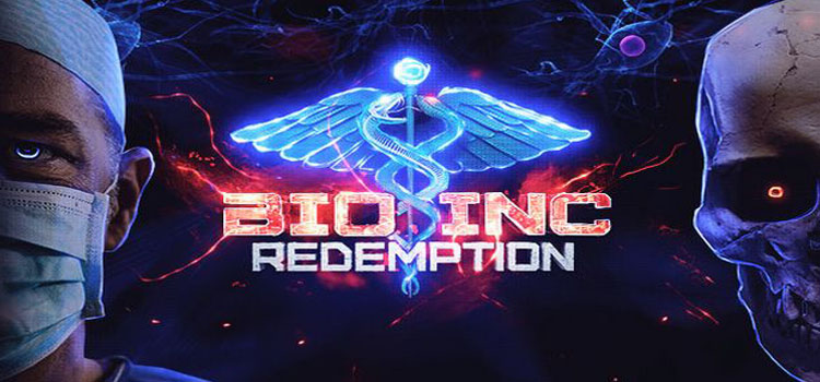 Bio Inc Redemption Free Download FULL Version PC Game