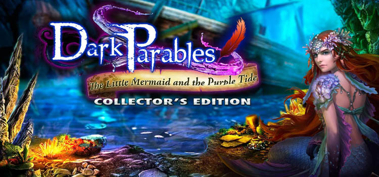 Dark Parables The Little Mermaid And The Purple Tide Free Download