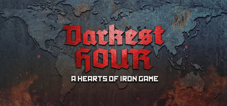 Darkest Hour A Hearts Of Iron Game Free Download Full PC