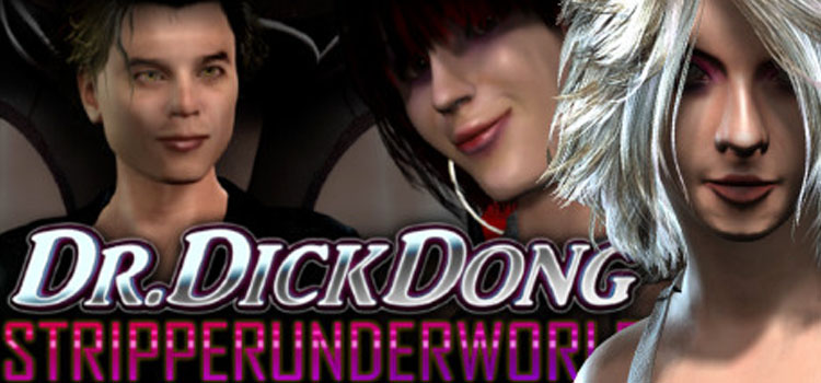Dr Dick Dong Stripper Underworld Free Download PC Game