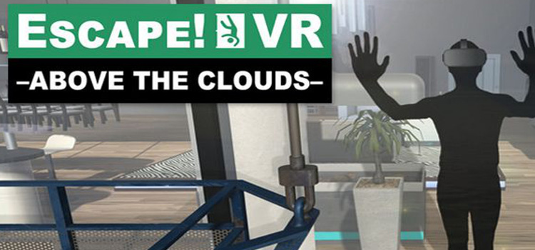EscapeVR Above The Clouds Free Download Crack PC Game