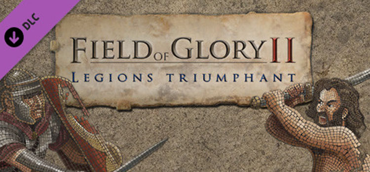 Field Of Glory II Legions Triumphant Free Download PC