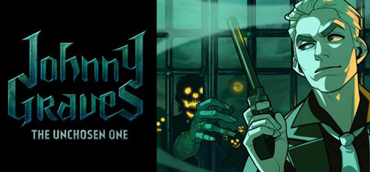 Johnny Graves The Unchosen One Free Download Full PC Game