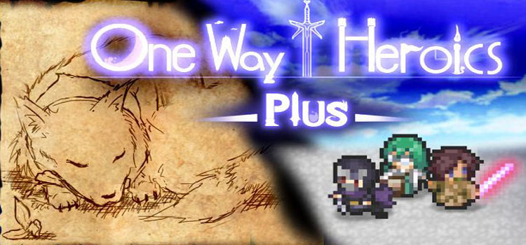 One Way Heroics Plus Free Download Full Version PC Game