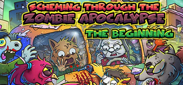 Scheming Through The Zombie Apocalypse The Beginning Free Download