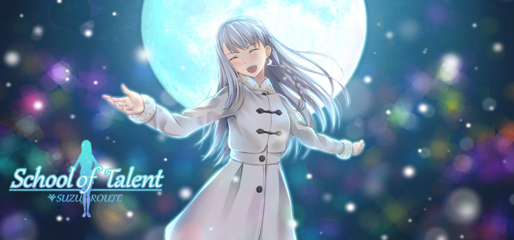 School Of Talent SUZU ROUTE Free Download FULL PC Game