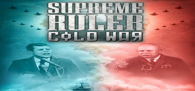 Supreme Ruler Cold War Free Download Crack PC Game