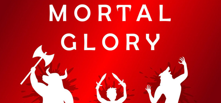 Mortal Glory Free Download FULL Version Crack PC Game