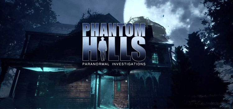 Phantom Hills Free Download Full Version Crack PC Game