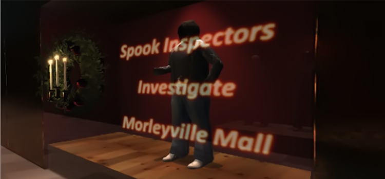 Spook Inspectors Investigate Morleyville Mall Free Download