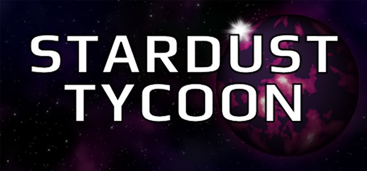 Stardust Tycoon Free Download Full Version Crack PC Game