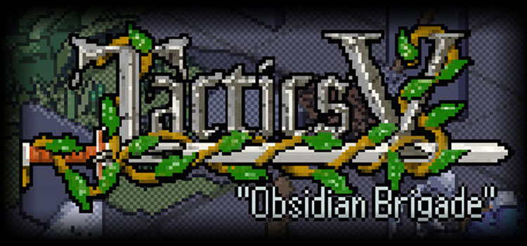 Tactics V Obsidian Brigade Free Download FULL PC Game