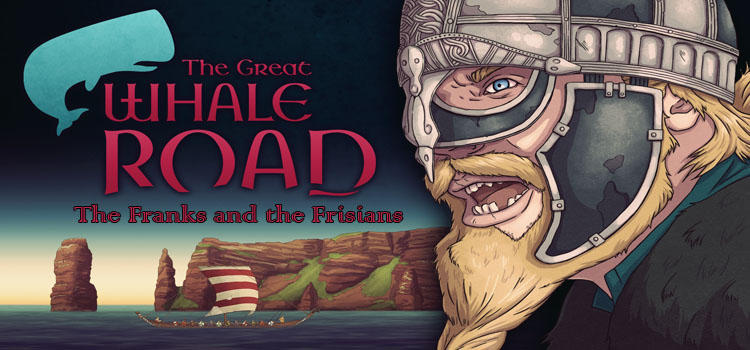 The Great Whale Road The Franks And The Frisians Free Download