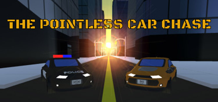 The Pointless Car Chase Free Download FULL PC Game