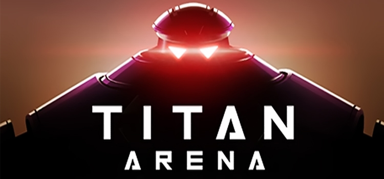Titan Arena Free Download FULL Version Crack PC Game