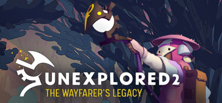 Unexplored 2 The Wayfarers Legacy Free Download PC Game