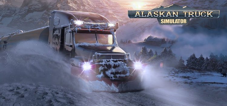 Alaskan Truck Simulator Free Download FULL Crack PC Game