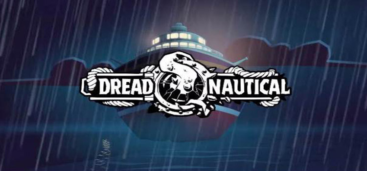 Dread Nautical Free Download FULL Version Crack PC Game