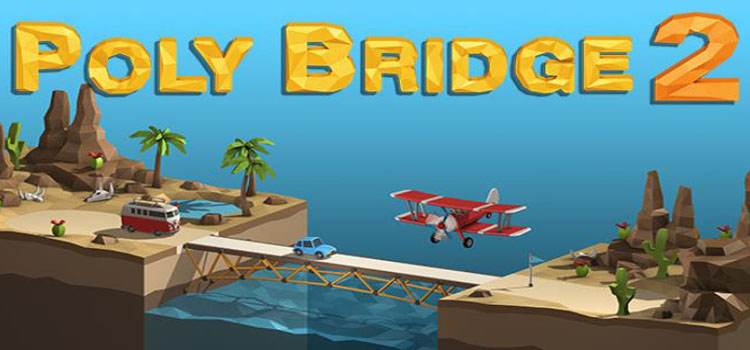 Poly Bridge 2 Free Download FULL Version PC Game
