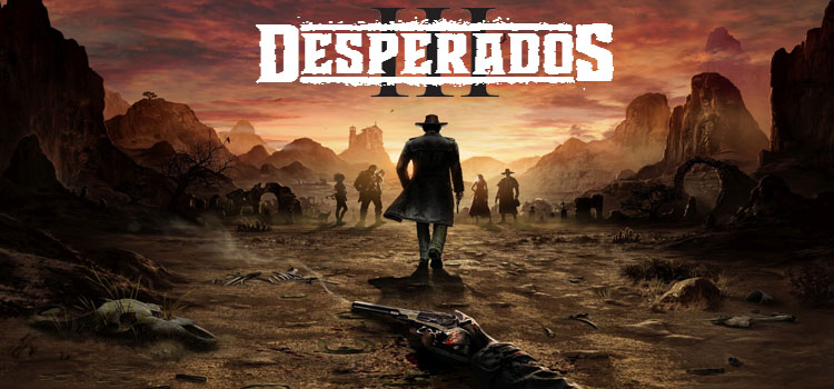 desperados 3 system requirements desperados 3 system requirements