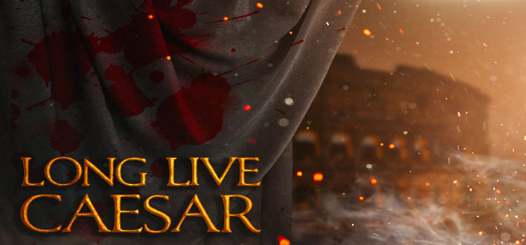 long live caesar latin