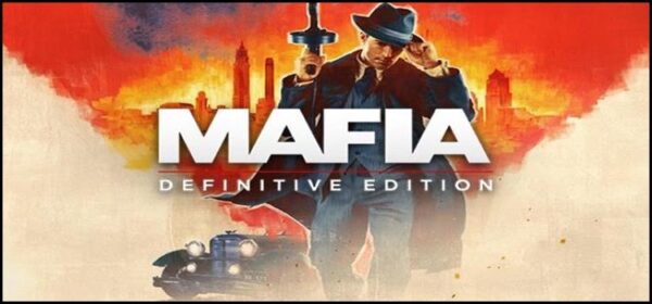 download mafia definitive edition pc for free download mafia definitive edition pc for free