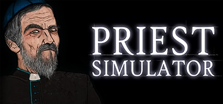 Priest Simulator Free Download FULL Version PC Game