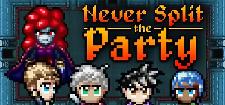 Never Split The Party Free Download FULL PC Game