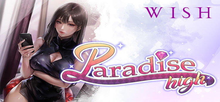 WISH Paradise High Free Download FULL PC Game