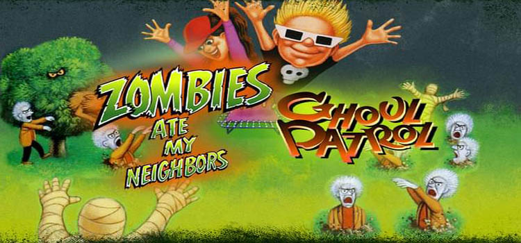 Zombies Ate My Neighbors And Ghoul Patrol Free Download