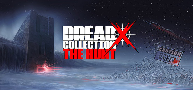 Dread X Collection The Hunt Free Download PC Game