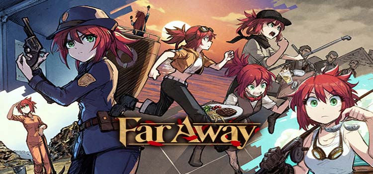 Far Away Free Download FULL Version Crack PC Game