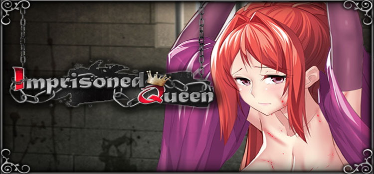 Imprisoned Queen Free Download FULL PC Game