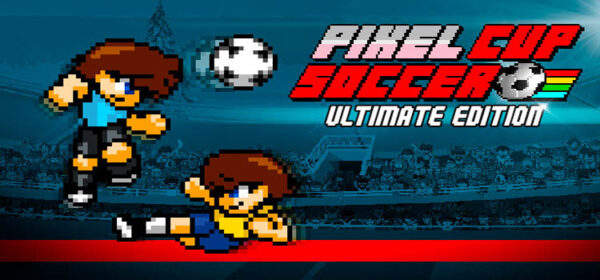 Pixel Cup Soccer Ultimate Edition Free Download Game