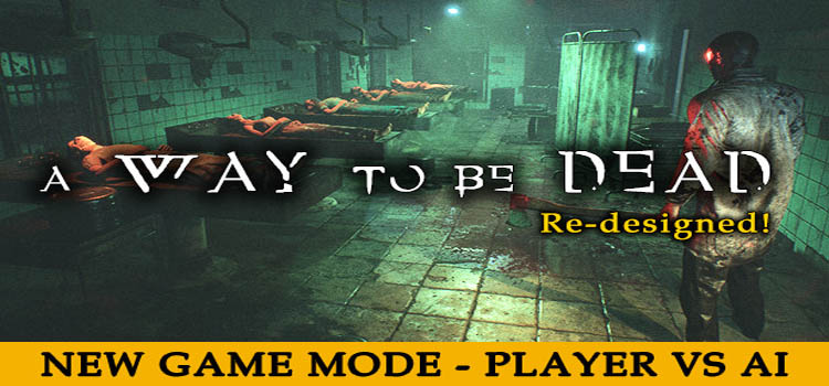 A Way To Be Dead Free Download FULL PC Game