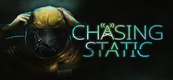 Chasing Static Free Download FULL Version PC Game