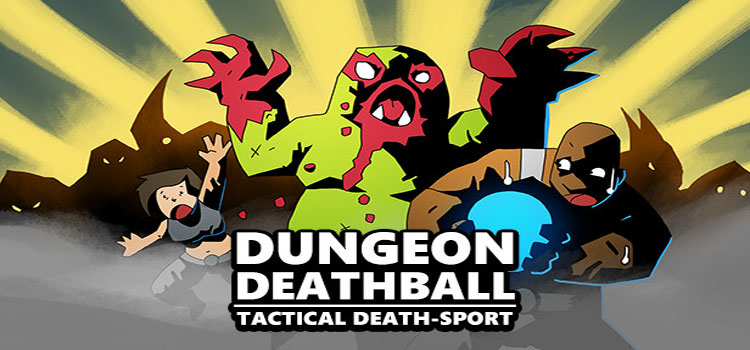 Dungeon Deathball Free Download FULL PC Game