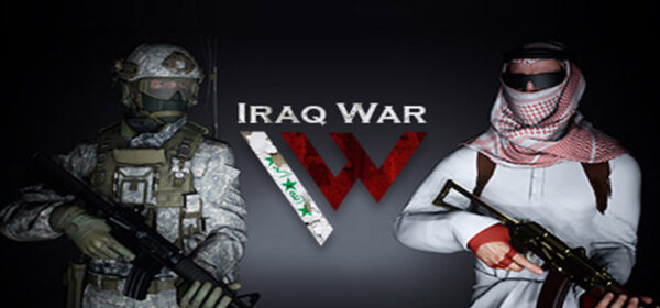 Iraq War Free Download FULL Version Crack Game