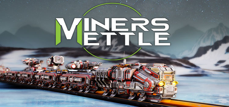 Miners Mettle Free Download FULL Version PC Game