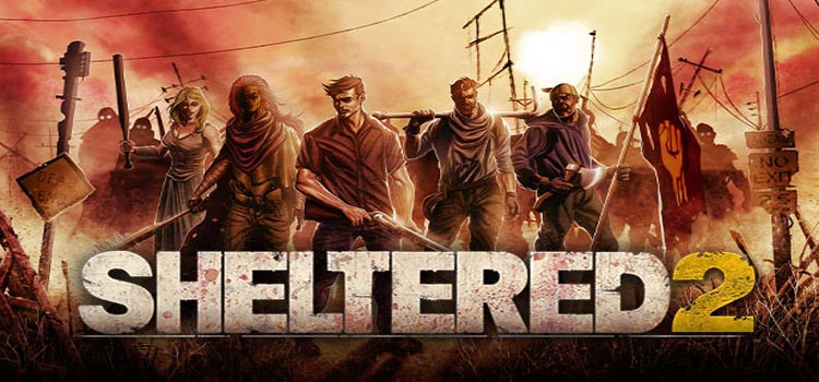 Sheltered 2 Free Download FULL Version PC Game