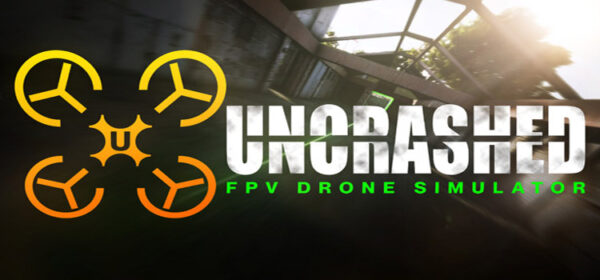 Uncrashed FPV Drone Simulator Free Download PC Game