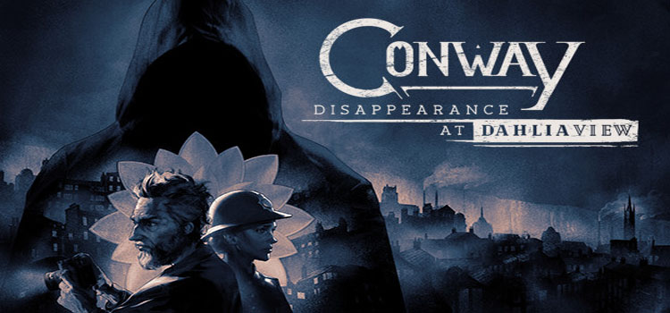 Conway Disappearance At Dahlia View Free Download