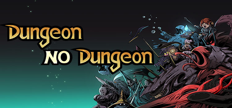 Dungeon No Dungeon Free Download FULL PC Game