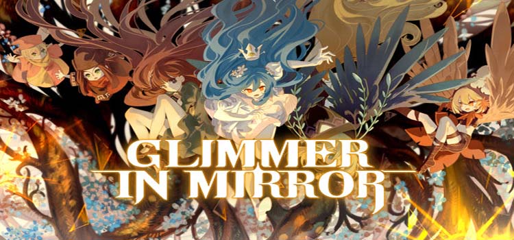 Glimmer In Mirror Free Download FULL Version PC Game