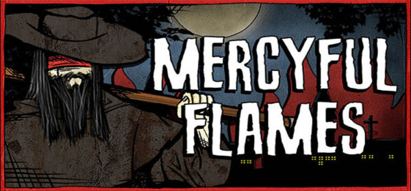 Mercyful Flames Free Download FULL Version PC Game